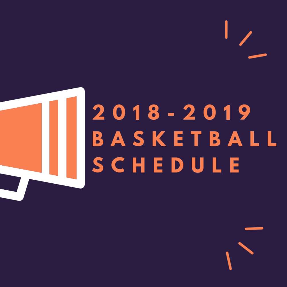 2018-2019 Basketball Schedule