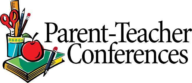 Parent - Teacher Confernces - Feb. 7th