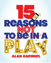15 Reasons Not to Be in a Play Auditions