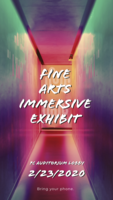 Fine Arts Immersive Exhibit & Concert